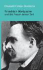 Friedrich Nietzsche und die Frauen seiner Zeit - Book