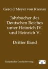Jahrbucher Des Deutschen Reiches Unter Heinrich IV. Und Heinrich V. - Book