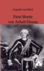 Furst Moritz Von Anhalt-Dessau - Book