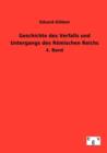 Geschichte Des Verfalls Und Untergangs Des Roemischen Reichs - Book