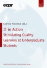IT in Action : Stimulating Quality Learning at Undergraduate Students - eBook