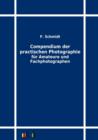 Compendium Der Practischen Photographie Fur Amateure Und Fachphotographen - Book