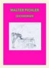 Walter Pichler: Drawings - Book