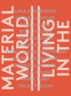 Living in the Material World - Book