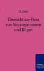 UEbersicht der Flora von Neuvorpommern und Rugen - Book