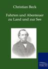 Fahrten Und Abenteuer Zu Land Und Zur See - Book