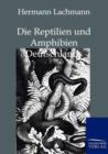Die Reptilien Und Amphibien Deutschlands - Book