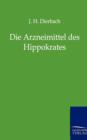 Die Arzneimittel Des Hippokrates - Book