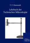 Lehrbuch Der Technischen Mikroskopie - Book