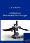 Lehrbuch Der Technischen Mikroskopie - Book