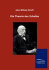 Die Theorie Des Schalles - Book