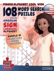 108 Word Search Puzzles with the American Sign Language Alphabet: Bundle 01 : Adjectives, Verbs, Adverbs - Book