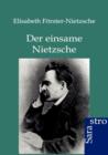 Der einsame Nietzsche - Book