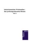 Industriemeister Printmedien - Das Prufungsrelevante Wissen - Book