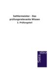 Sattlermeister - Das Prufungsrelevante Wissen - Book