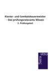 Klavier- Und Cembalobauermeister - Das Prufungsrelevante Wissen - Book