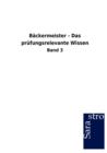 Backermeister - Das Prufungsrelevante Wissen - Book