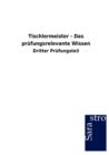 Tischlermeister - Das Prufungsrelevante Wissen - Book