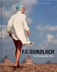 F.C. Gundlach : The Photographic Work - Book