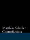 Matthias Schaller : Controfacciata - Book