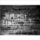 Jim Dine : Poet Singing (The Flowering Sheets) - Book