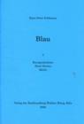Hans-Peter Feldmann : Blau - 3 Short Stories - Book