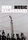 John Baldessari : Music - Book