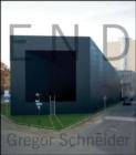 Gregor Schneider : End - Book