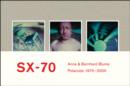 Anna & Bernhard Blume : SX-70 Polaroids 1975 - 2000 - Book