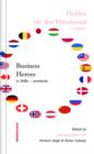 Business Heroes - worldwide : Helden fur den Mittelstand - weltweit - eBook