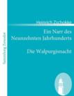 Ein Narr des Neunzehnten Jahrhunderts / Die Walpurgisnacht : Zwei Erzahlungen - Book