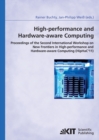 High-performance and hardware-aware computing : proceedings of the second International Workshop on New Frontiers in High-performance and Hardware-aware Computing (HipHaC'11), San Antonio, Texas, USA, - Book