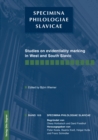 Studies on evidentiality marking in West and South Slavic - Book