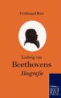 Ludwig Van Beethovens Biografie - Book