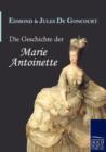 Die Geschichte Der Marie Antoinette - Book