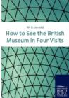How to See the British Museum in Four Visits - Book
