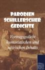 Parodien Schillerscher Gedichte - Book