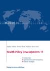 Health Policy Developments 11 : Focus on Primary Care, Appropriateness and Transparency, National Strategies - eBook