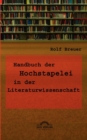 Handbuch Der Hochstapelei in Der Literaturwissenschaft - Book