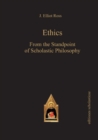 Ethics : From the Standpoint of Scholastic Philosophy - Book