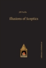 Illusions of Sceptics - Book