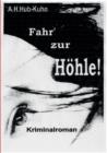 Fahr' Zur Hohle! - Book