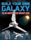 Build Your Own Galaxy : The Big Unofficial Logo Builder's Book - Book