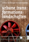 Urbane Transformationslandschaften - Book