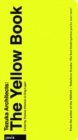 Tezuka Architects: The Yellow Book - Book