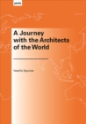 A Journey with the Architects of the World - Book