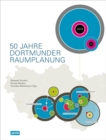 50 Jahre Dortmunder Raumplanung - Book