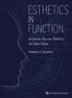 Esthetics in Function : Integrating Occlusal Principles into Smile Design - eBook