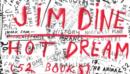 Jim Dine: Hot Dream - Book