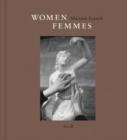 Martine Franck : Women / Femmes - Book
